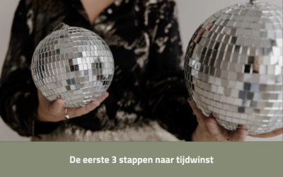 De eerste 3 stappen naar tijdwinst