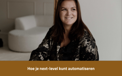 Hoe je next-level kunt automatiseren